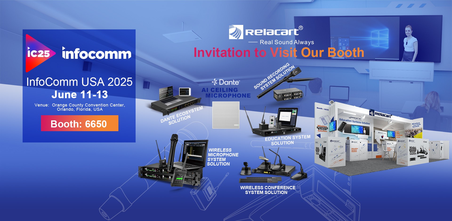 Let the World Hear China’s Innovation! Relacart to Unveil New Products at InfoComm USA 2025